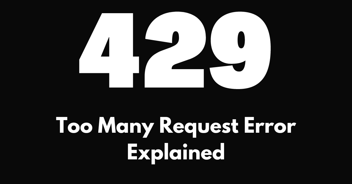 429 Error錯(cuò)誤